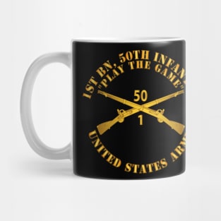 1st Bn, 50th Infantry - Play the Game w Infantry Br Mug